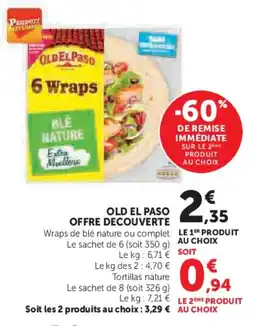 Super U Old el paso offre decouverte offre