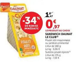 Super U Sandwich daunat le club offre