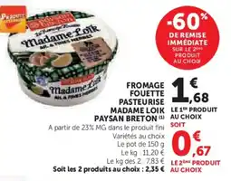 Super U Fromage fouette pasteurise madame loik paysan breton offre
