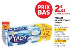 Super U Yaourt a la grecque yaos offre