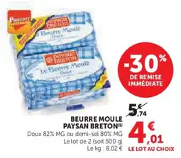 Super U Beurre moule paysan breton offre
