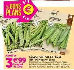 Delbard Invivo nous on sème sélection pois et fèves invivo nous on sème offre