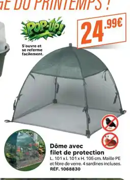 Shopix Dôme avec filet de protection offre