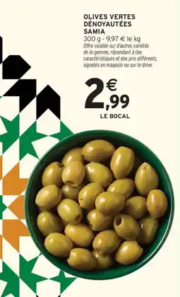 Intermarché Express Olives vertes dénoyautées samia offre