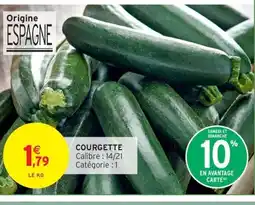 Intermarché Express Courgette offre