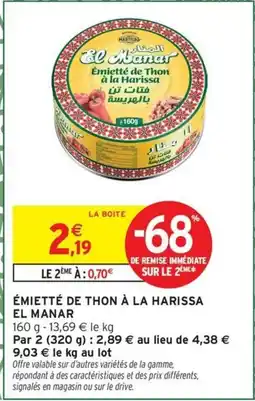 Intermarché Express EL MANAR Émietté de thon à la harissa offre
