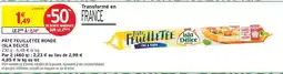 Intermarché Express ISLA DELICE Pâte feuilletée ronde offre