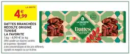 Intermarché Express LA FAVORITE Dattes branchées récolte origine tunisie offre