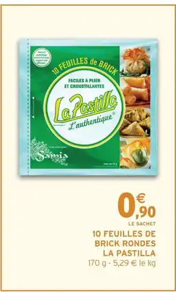 Intermarché Express LA PASTILLA 10 feuilles de brick rondes offre
