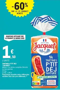 E.Leclerc JACQUET Tartines p'tit dej offre