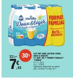 E.Leclerc CANDIA Lait uht sans lactose léger, doux & digeste 1% mat. gr. format familial offre
