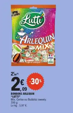 E.Leclerc LUTTI Bonbons arlequin offre