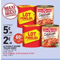 E.Leclerc WILLIAM SAURIN Le cassoulet mitonné offre