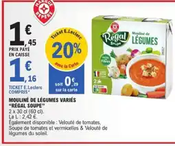 E.Leclerc RÉGAL SOUPE Mouliné de légumes variés offre