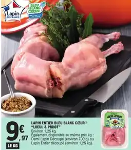 E.Leclerc LOEUL & PIRIOT Lapin entier bleu blanc cœeur offre