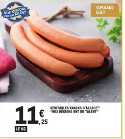 E.Leclerc NOS RÉGIONS ONT DU TALENT Véritables knacks d'alsace offre