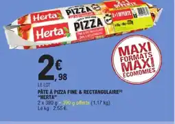 E.Leclerc HERTA Pâte à pizza fine & rectangulaire offre
