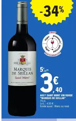 E.Leclerc MARQUIS DE SEILLAN Aoc saint mont vin rouge offre