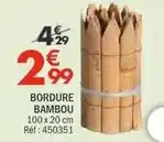 La Foir'Fouille Bordure bambou offre