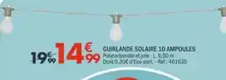 La Foir'Fouille Guirlande solaire 10 ampoules offre