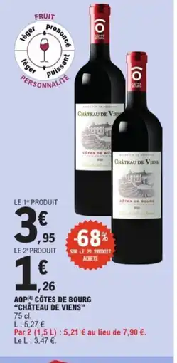 E.Leclerc CHÂTEAU DE VIENS Aop côtes de boure offre