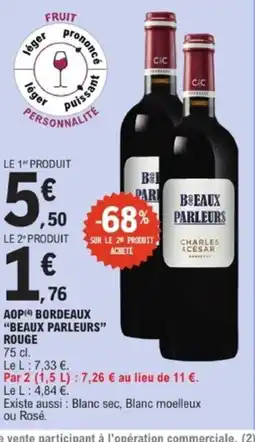 E.Leclerc BEAUX PARLEURS ROUGE Aop bordeaux offre