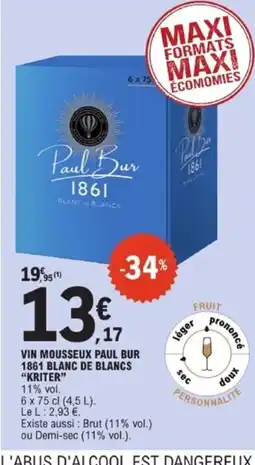 E.Leclerc KRITER Vin mousseux paul bur 1861 blanc de blancs offre