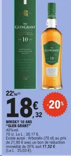 E.Leclerc GLEN GRANT Whisky 10 ans offre
