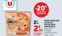 Super U Pizza familiale cuite au feu de bois surgelee u offre