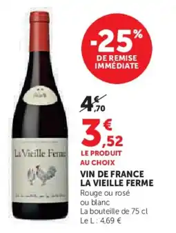 Super U Vin de france la vieille ferme offre