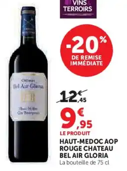 Super U Haut-medoc aop rouge chateau bel air gloria offre