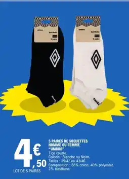 E.Leclerc UMBRO 5 paires de soquettes homme ou femme offre