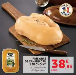 Super U Foie gras de canard cru 1 er choix offre