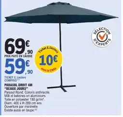 E.Leclerc BEAUX JOURS Parasol droit 4m offre