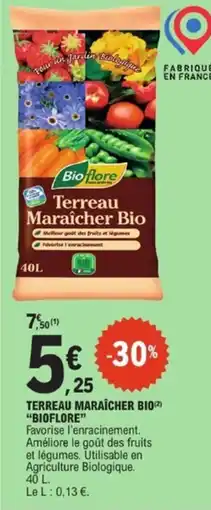 E.Leclerc BIOFLORE Terreau maraîcher bio offre