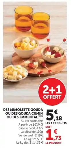 Super U Dés mimolette gouda ou dés gouda cumin ou dés emmental offre