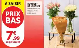 Super U Bouquet de 12 roses offre