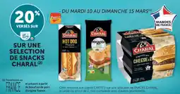 Super U Sur une selection de snacks charal offre