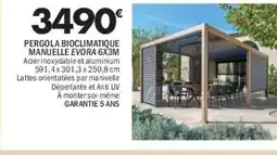 La Foir'Fouille Pergola bioclimatique manuelle evora 6x3m offre