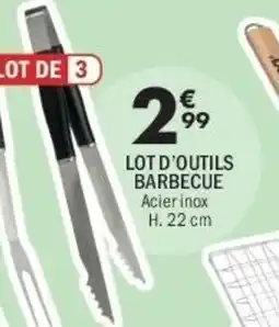 La Foir'Fouille Lot d'outils barbecue offre