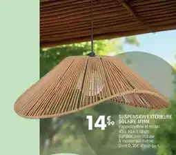 La Foir'Fouille Suspension extérieure solaire myha offre