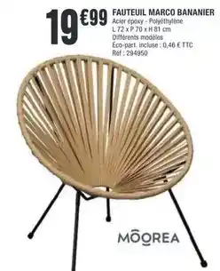 La Foir'Fouille Moorea - fauteuil marco bananier offre