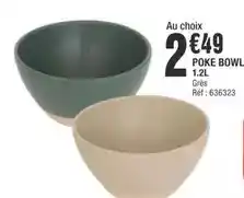 La Foir'Fouille Poke bowl 1.2l offre