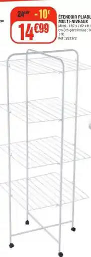 La Foir'Fouille Étendoir pliable multi-infeaux offre