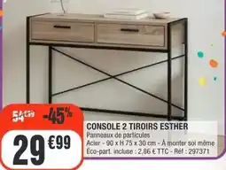 La Foir'Fouille Console 2 tiroirs esther offre