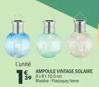 La Foir'Fouille Ampoule vintage solaire offre