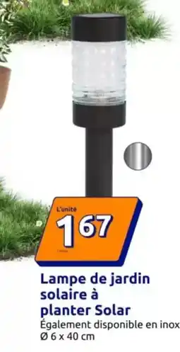 Action Solar - lampe de jardin solaire à planter offre