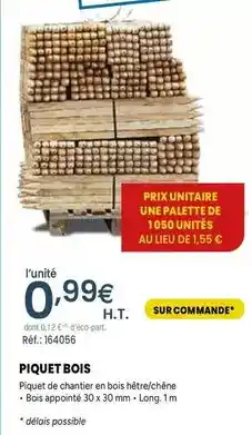 Quéguiner Piquet bois offre