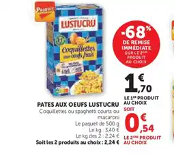 Hyper U LUSTUCRU Pates aux oeufs offre