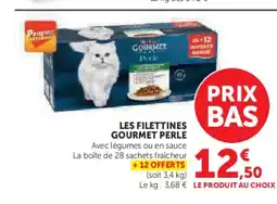 Hyper U Les filettines gourmet perle offre